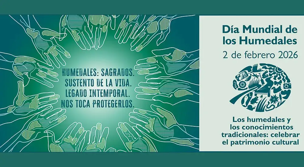 Humedales 2026. Celebrar el patrimonio natural